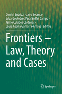 Frontiers - Law, Theory and Cases