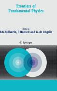 Frontiers of Fundamental Physics: Proceedings of the Sixth International Symposium Frontiers of Fundamental and Computational Physics, Udine, Italy, 26-29 September 2004