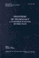 Frontiers of Neurology: A Symposium in Honor of Fred Plum