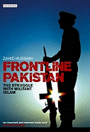 Frontline Pakistan: The Path to Catastrophe and the Killing of Benazir Bhutto