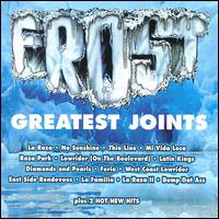 Frost's Greatest Joints - Frost