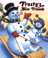 Frosty's New Friends