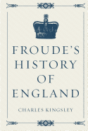 Froude's History of England