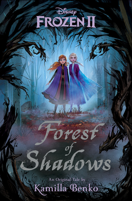 Frozen 2: Forest of Shadows - Benko, Kamilla