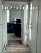 Frozen in Time: Photographs