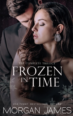 Frozen in Time - James, Morgan