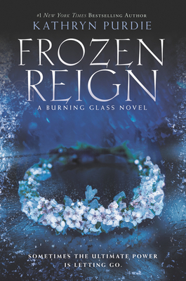 Frozen Reign - Purdie, Kathryn