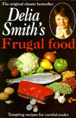 Frugal Food - Smith, Delia