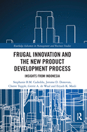 Frugal Innovation and the New Product Development Process: Insights from Indonesia