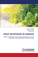 Fruit Retention in Mango