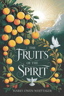 Fruits of The Spirit