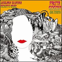 Fruta Gogia - Jussara Silveira/Renato Braz