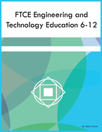 FTCE Engineering and Technology Education 6-12