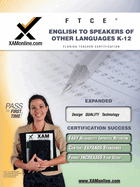 FTCE English to Speakers of Other Languages (Esol) K-12 Teacher Certification Test Prep Study Guide