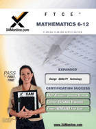 FTCE Mathematics 6-12 Teacher Certification Test Prep Study Guide
