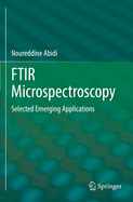 Ftir Microspectroscopy: Selected Emerging Applications
