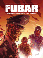 Fubar, Volume One - McComsey, Jeff, and Dixon, Chuck, and McClelland, Jeff (Editor)