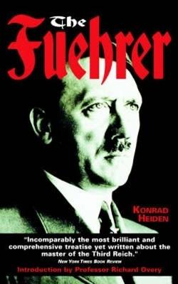 Fuehrer - Heiden, Konrad