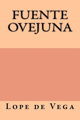 Fuente Ovejuna - De Vega, Lope