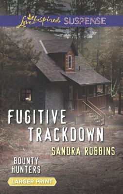 Fugitive Trackdown - Robbins, Sandra