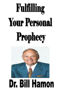 Fulfilling Your Personal Prophecy