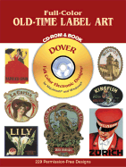 Full-Color Old-Time Label Art CD-ROM and Book - Dover Publications Inc