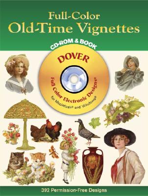 Full-Color Old-Time Vignettes CD-ROM and Book - Dover Publications Inc