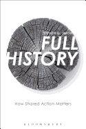 Full History: On the Meaningfulness of Shared Action