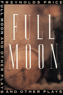 Full Moon and Other Plays