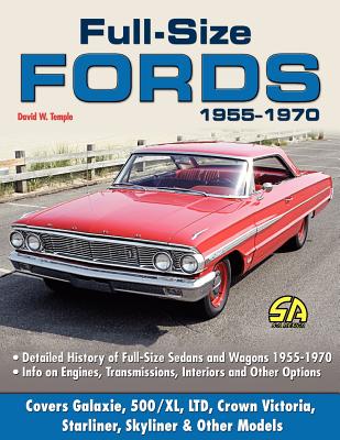Full Size Fords 1955-1970 - Temple, David W