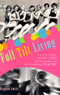 Full Tilt Living