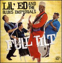 Full Tilt - Lil' Ed & the Blues Imperials