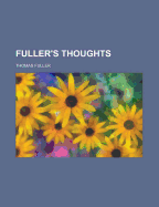 Fuller's Thoughts