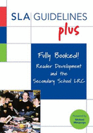 Fully Booked! Reader Development and the Secondary School LRC