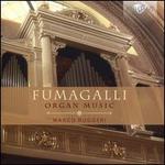 Fumagalli: Organ Music