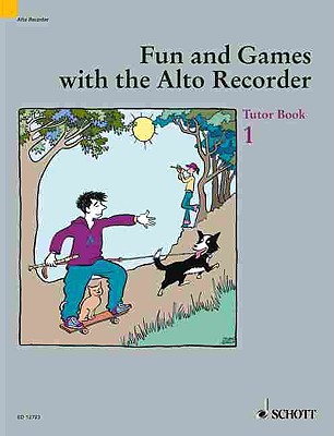 Fun and Games with the Alto Recorder: Tutor Book 1 - Heyens, Gudrun, and Engel, Gerhard, and Bowman, Peter