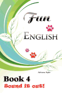 Fun English Book 4: Sound It Out!