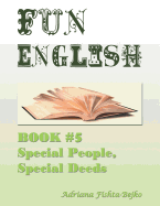 Fun English Book 5: Book Level 3 Special People