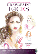 Fun, Fabulous Fashion Illustrations - Draw and Paint Faces