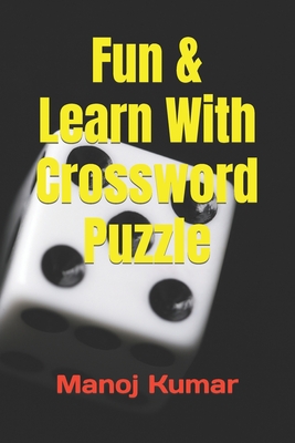 Fun & Learn With Crossword Puzzle - Kumar, Manoj