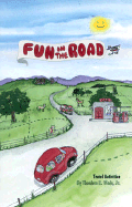 Fun on the Road: Travel Activites - Wade, Theodore E, Jr.