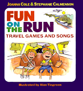 Fun on the Run: Travel Games and Songs