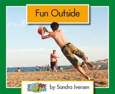 Fun Outside - Iversen, Sandra