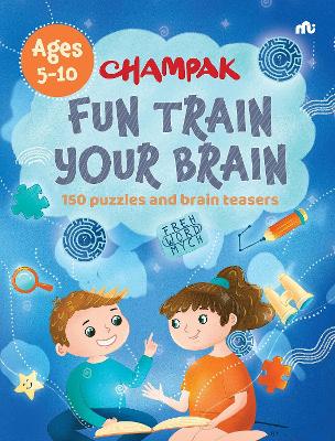 Fun Train Your Brain: 150 puzzles and brain teasers - MOONSTONE