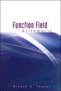 Function Field Arithmetic