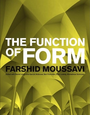Function of Form - Moussavi, Farshid
