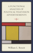Functional Analysis of Political Television Advertisements