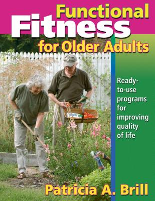 Functional Fitness for Older Adults - Brill, Patricia a