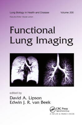 Functional Lung Imaging - Lipson, David (Editor), and van Beek, Edwin (Editor)