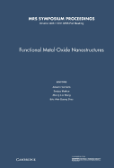 Functional Metal-Oxide Nanostructures: Volume 1406